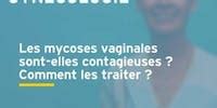 Mycoses vaginales à répétition : quels traitements